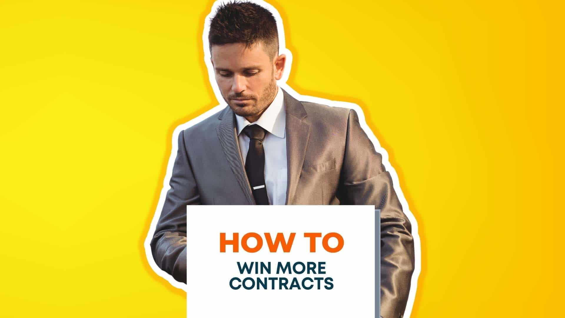 How To Win More Contracts